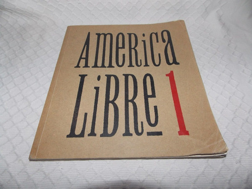 Amèrica Libre 1 - Director Frei Betto - Ediciones Liberarte