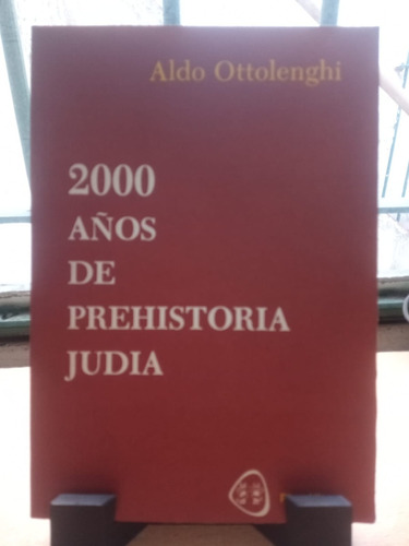 2000 Años De Prehistoria Judia E29