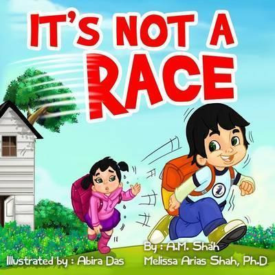 Libro It's Not A Race - A M Shah