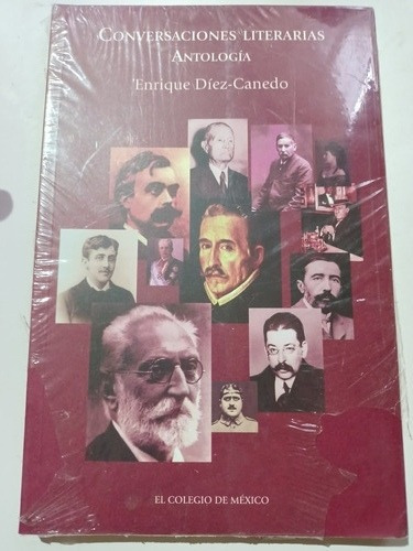 Conversaciones Literarias Antología Enrique Díez Canedo