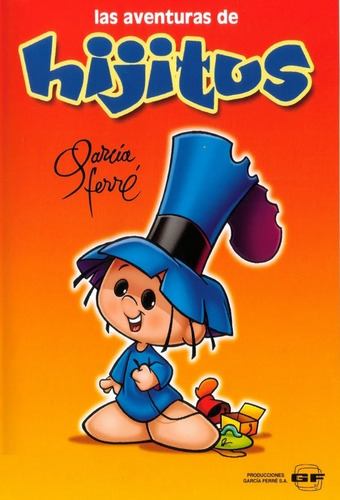 Serie Hijitus Anteojito Trapito Ico Garcia Ferre