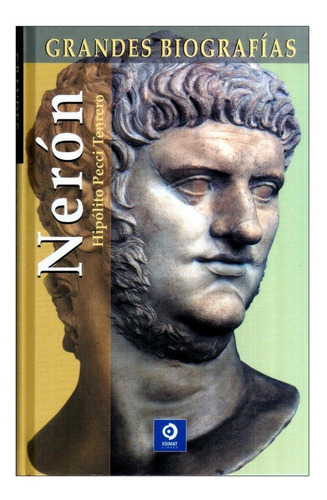 Grandes Biografias Neron