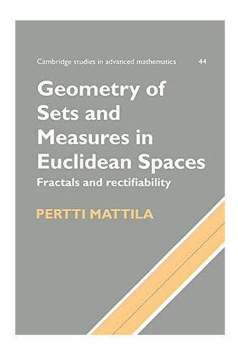 Libro: Geometry Of Sets And Measures In Euclidean Spaces: Fr