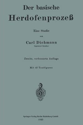 Der Basische Herdofenprozess - Carl Dichmann