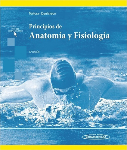 Principios De Anatomía Y Fisiología / Pd. / 15 Ed