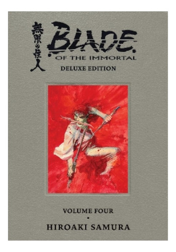 Blade Of The Immortal Deluxe Volume 4 - Hiroaki Samura. Eb5