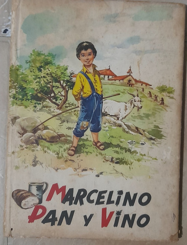 Libro Antiguo Marcelino Pan  Y Vino, 