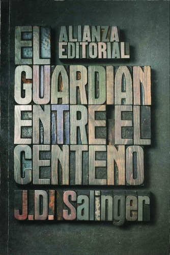 El Guardian Entre El Centeno - Salinger Libro + Envio En Dia