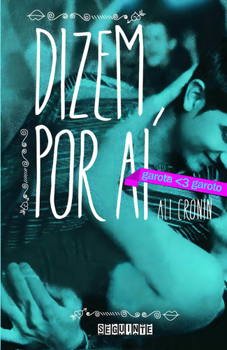 Dizem Por Aí, De Ali Cronin. Editora Seguinte Em Português