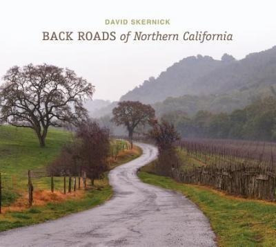 Libro Back Roads Of Northern California - David Skernick