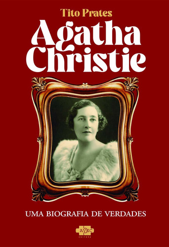 Libro Agatha Christie Uma Biografia De Verdades De Prates Ti