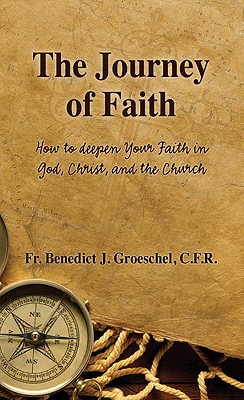 Libro The Journey Of Faith: How To Deepen Your Faith In G...