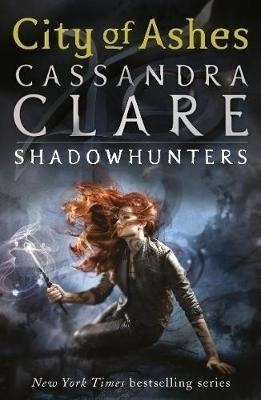 City Of Ashes - The Mortal Instruments Ñ 2-clare, Cassandra-