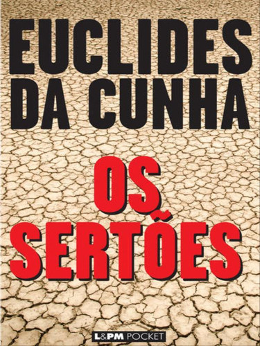 OS SERTÕES - VOL. 1201, de Cunha, Euclides da. Editora L±, capa mole, edição 1ª edição - 2016 em português