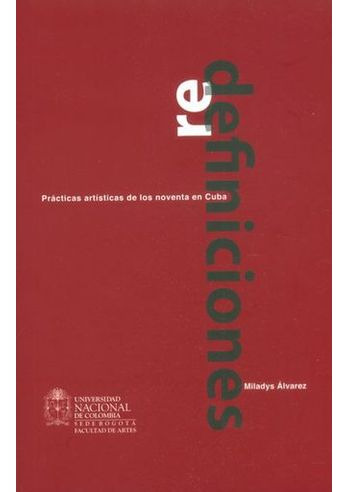 Libro Redefiniciones Practicas Artisticas De Los Noventa En