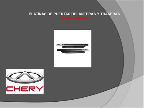 Platina Puerta Delantera Izquierda Chery Orinoco