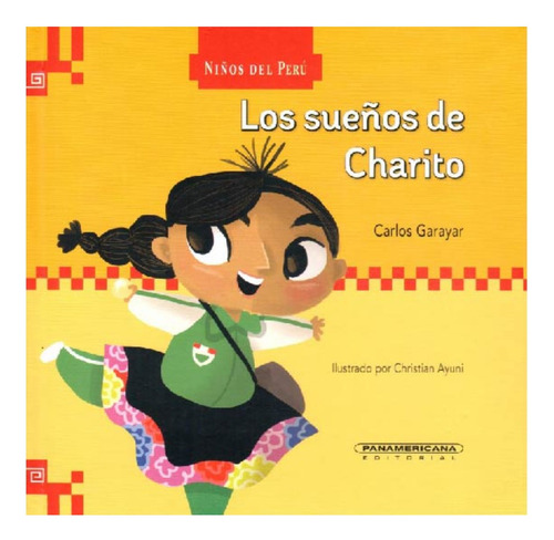 Los Sueños De Charito - Carlos Garayar - Tapa Dura