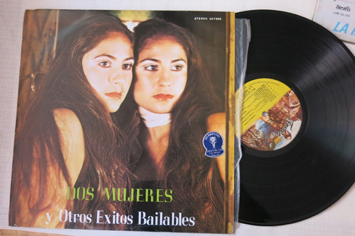 Vinyl Vinilo Lp Acetato Dos Mujeres Y Otros Exitos Bailables