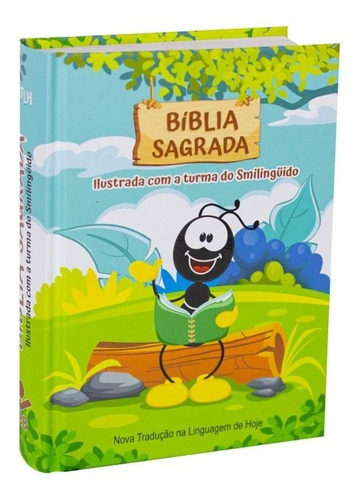 Bíblia Sagrada Ilustrada Com A Turma Do Smilinguido