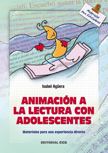 Libro Animacion A La Lectura Con Adolescentes - Aguera Es...