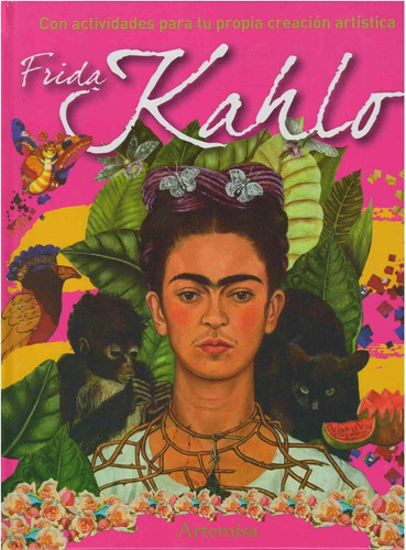 Frida Kahlo-pavela Martin, Fabiana-grupo Artemisa