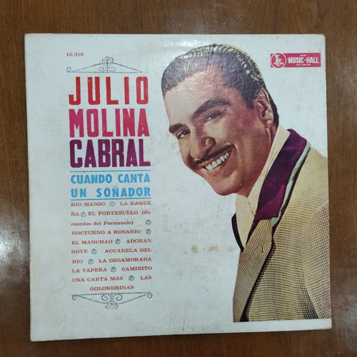 Disco Vinilo Julio Molina Cabral, Cuando Canta Un Soñador