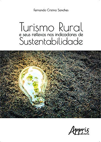 Libro Turismo Rural E Seus Reflexos Nos Indicadores De Suste