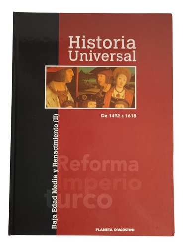 Historia Universal T 6 Edad Media Renacimiento Edit Planeta 