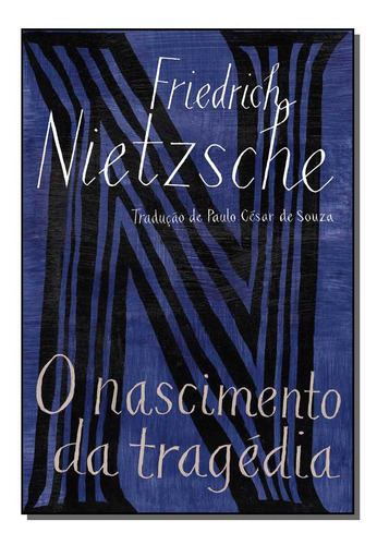 Libro Nascimento Da Tragedia O De Nietzsche Friedrich Compa