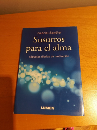 Susurros Para El Alma/ Gabriel Sandler