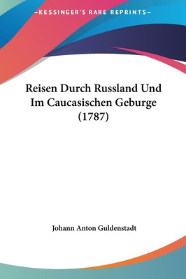 Libro Reisen Durch Russland Und Im Caucasischen Geburge (...