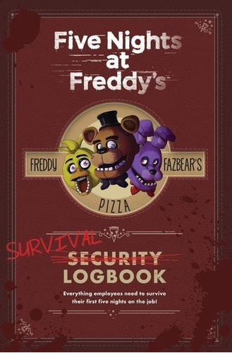 Libro Five Nights At Freddy's Survival Logbook [pasta Dura]