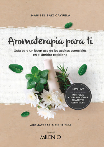 Aromaterapia Para Ti - Saiz Cayuela, Maribel