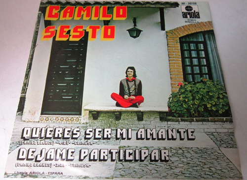 Camilo Sesto - Quieres Ser Mi Amante  Single 7  Lp