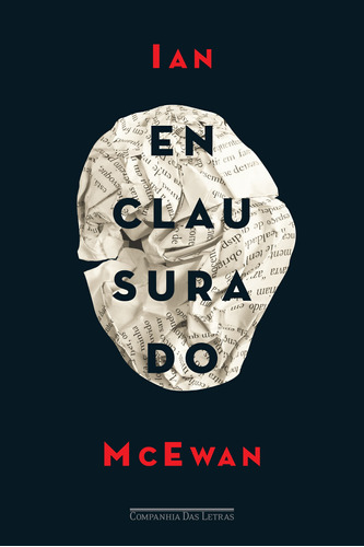 Enclausurado, de McEwan, Ian. Editora Schwarcz SA, capa mole em português, 2016