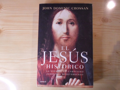 El Jesus Historico - John Dominic Crossan
