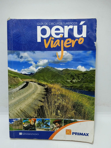 Perú Viajero - Guía De Viaje - Turismo - Libro 