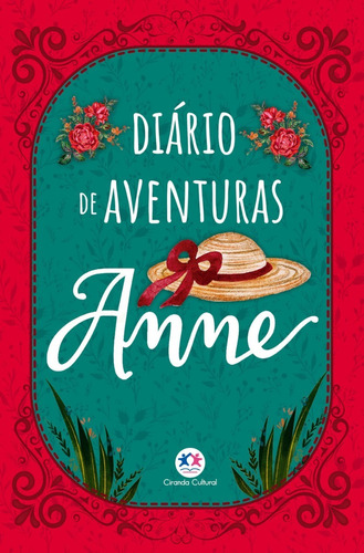 Livro Diário De Aventuras Anne (with An E/de Green Gables)