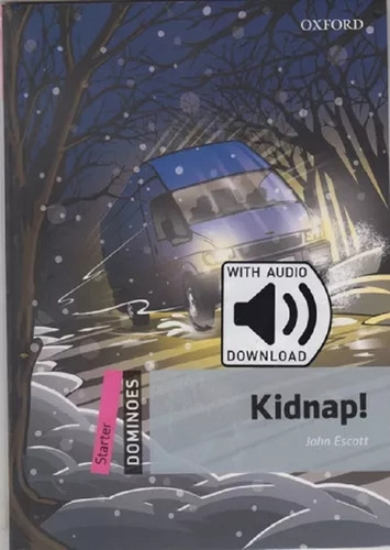 Kidnap - Dominoes Starter  Mp3 - 2016-escott, John-oxford