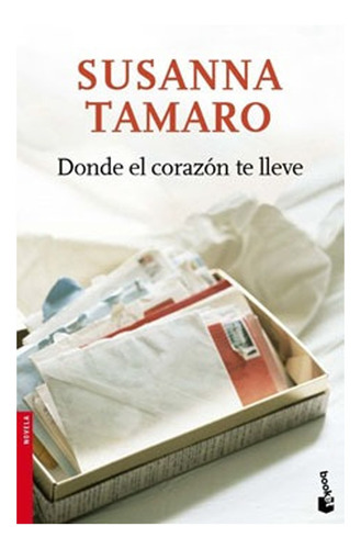 Libro Dónde El Corazón Te Lleve