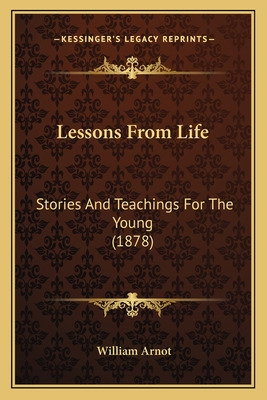 Libro Lessons From Life: Stories And Teachings For The Yo...