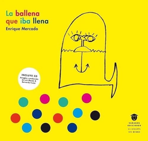 Libro La Ballena Que Iba Llena + Cd Tela  De Muñoz Mercado E