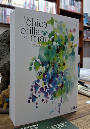 La Chica A La Orilla Del Mar. Por Inio Asano. Ed Ivrea Arg.