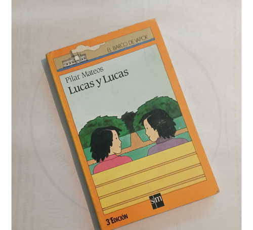 Lucas Y Lucas - Pilar Mateos - Ed. San Martin (Usado)