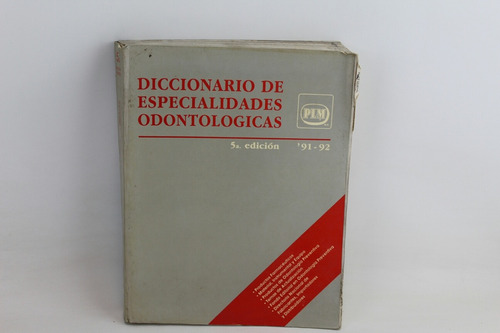 R361 Diccionario De Especialidades Odontologicas 5ta 91-92