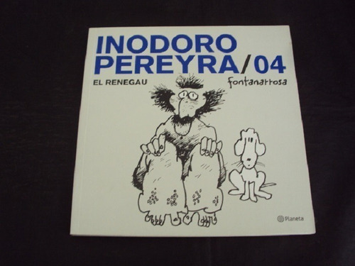 Inodoro Pereyra # 04 - Fontanarrosa (planeta)