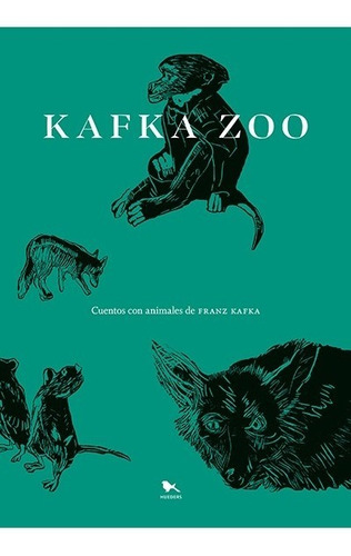 Kafka Zoo - Franz Kafka