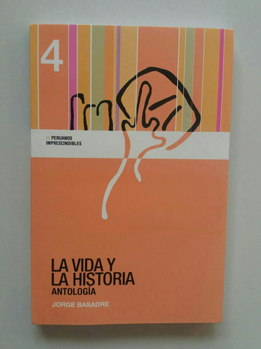 La Vida Y La Historia Jorge Basadre Libro Original Oferta