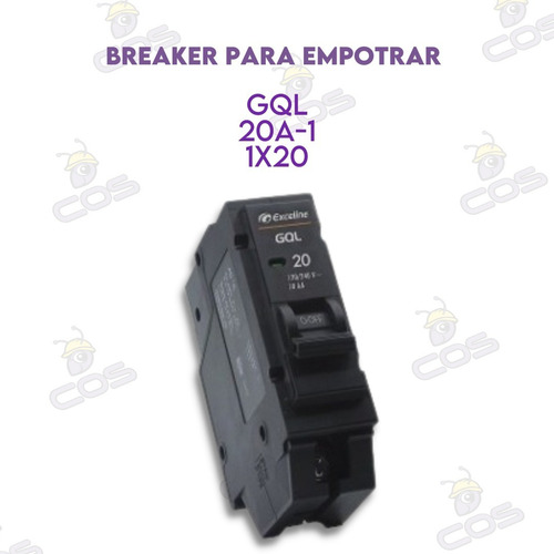 Breaker Para Empotrar Gql-20a-1 1x20 Marca Exceline