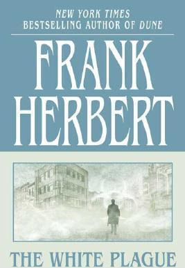 Libro The White Plague - Frank Herbert